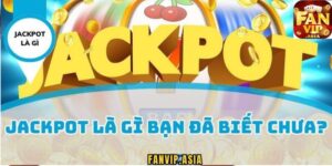 Giải đáp jackpot là gì?