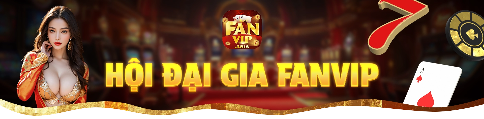 sòng bài ưu đãi khủng cho game thủ FanVip