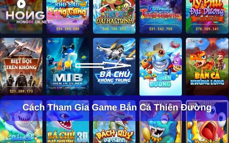 Cách chơi Bắn cá thiên đường Hong88 dành cho người mới Cách chơi Bắn cá thiên đường Hong88 dành cho người mới