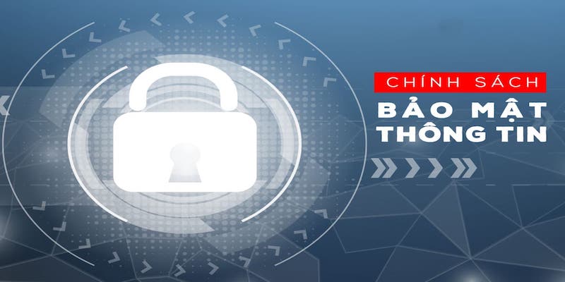 Chính sách bảo mật quyền riêng tư người dùng